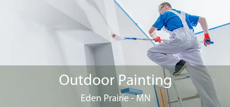  Outdoor Painting Eden Prairie - MN
