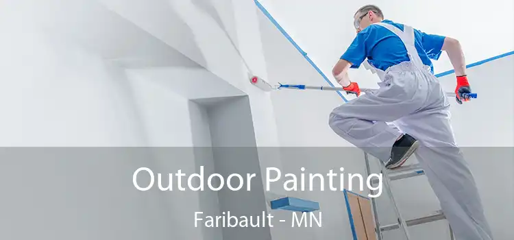  Outdoor Painting Faribault - MN