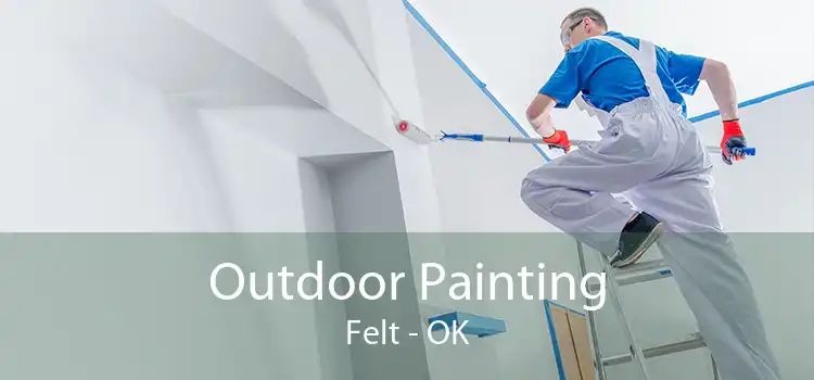 Outdoor Painting Felt - OK