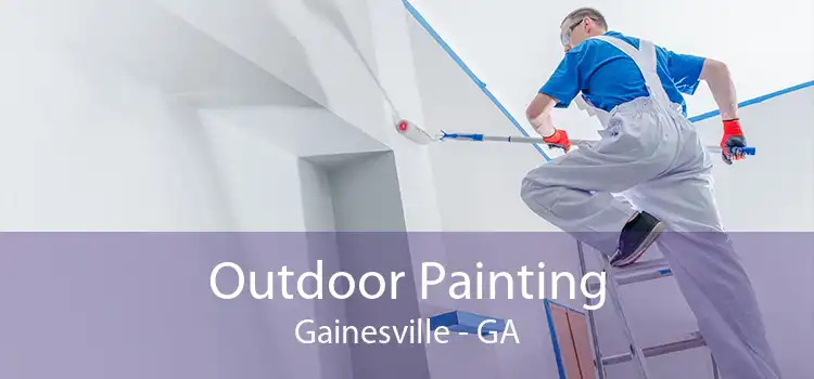 Outdoor Painting Gainesville - GA