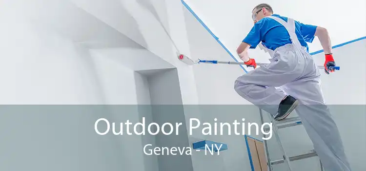 Outdoor Painting Geneva - NY