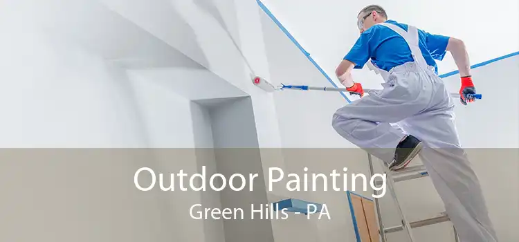 Outdoor Painting Green Hills - PA