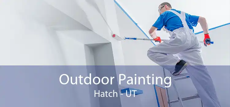 Outdoor Painting Hatch - UT