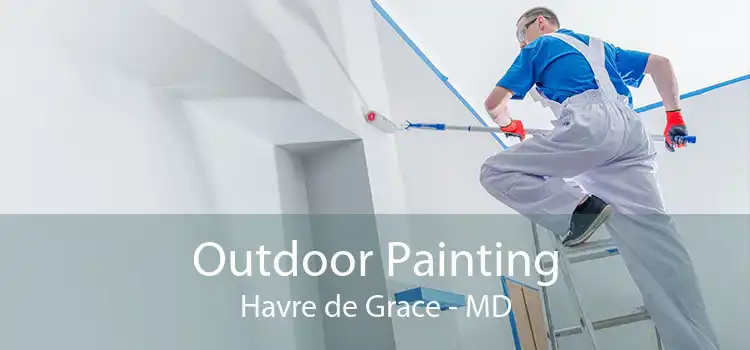 Outdoor Painting Havre de Grace - MD