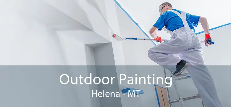 Outdoor Painting Helena - MT