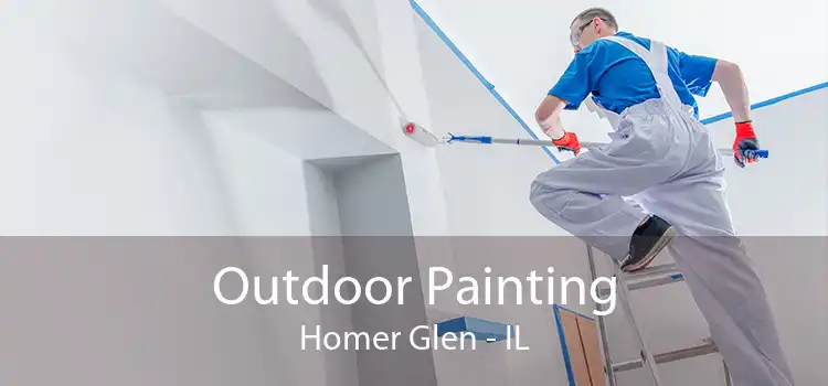 Outdoor Painting Homer Glen - IL