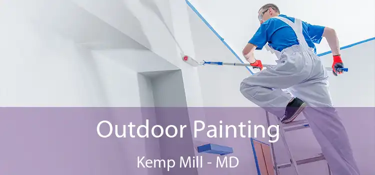Outdoor Painting Kemp Mill - MD