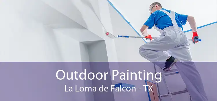 Outdoor Painting La Loma de Falcon - TX