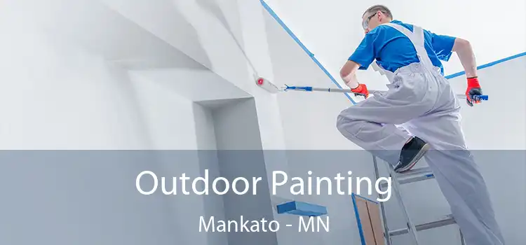 Outdoor Painting Mankato - MN