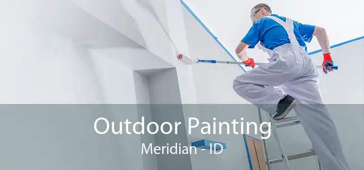 Outdoor Painting Meridian - ID