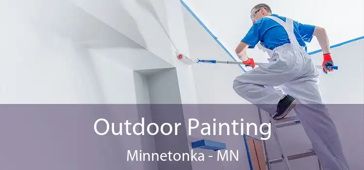  Outdoor Painting Minnetonka - MN