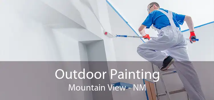 Outdoor Painting Mountain View - NM