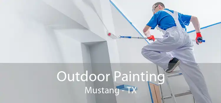 Outdoor Painting Mustang - TX