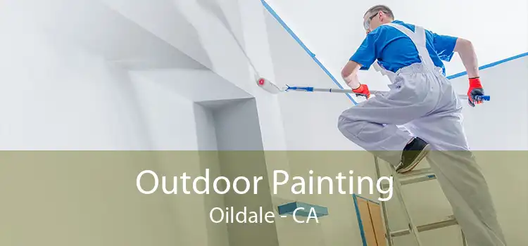 Outdoor Painting Oildale - CA