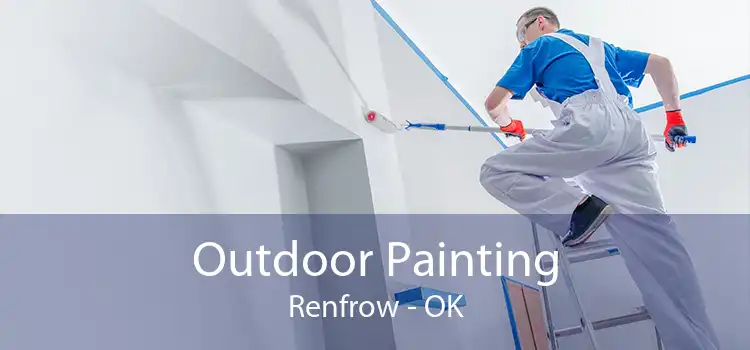 Outdoor Painting Renfrow - OK