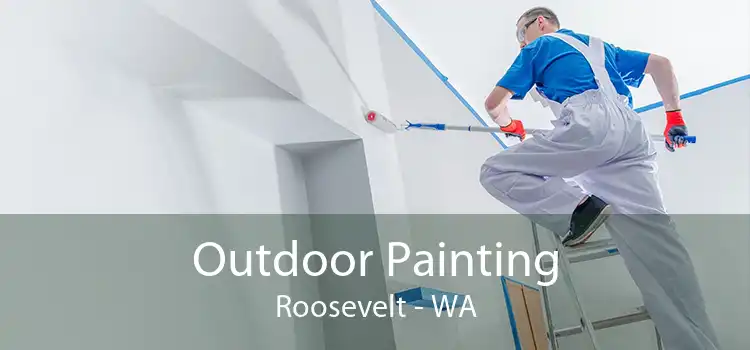 Outdoor Painting Roosevelt - WA