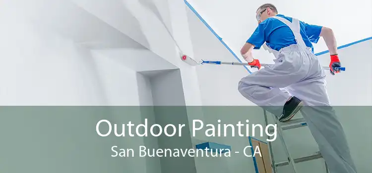 Outdoor Painting San Buenaventura - CA