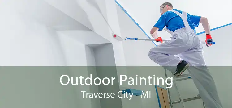 Outdoor Painting Traverse City - MI