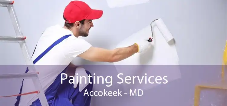 Painting Services Accokeek - MD