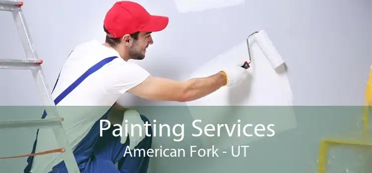 Painting Services American Fork - UT