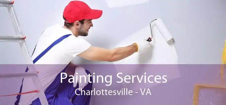 Painting Services Charlottesville - VA