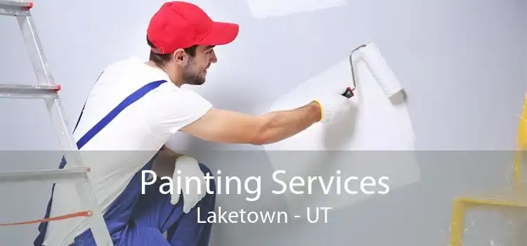 Painting Services Laketown - UT