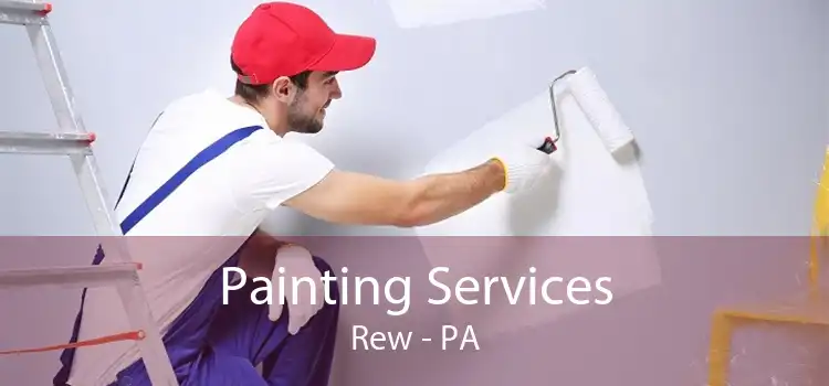 Painting Services Rew - PA