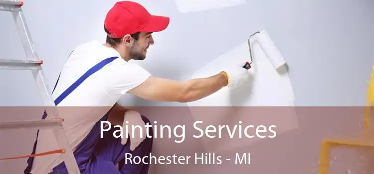 Painting Services Rochester Hills - MI