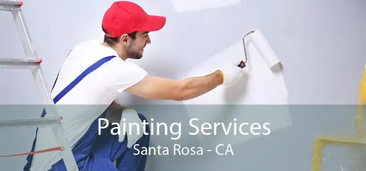 Painting Services Santa Rosa - CA