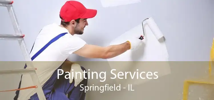 Painting Services Springfield - IL