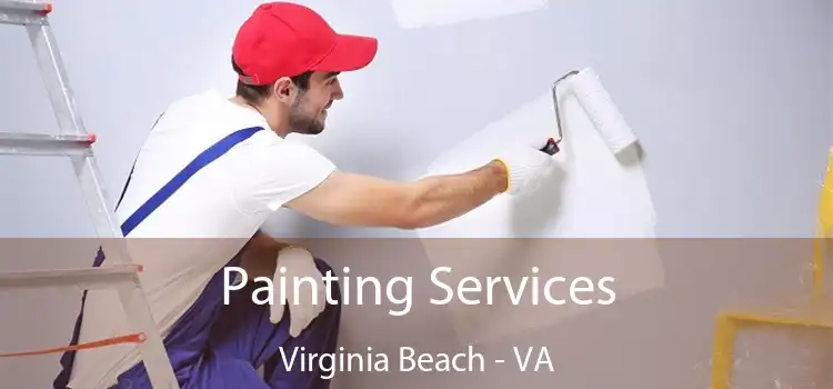Painting Services Virginia Beach - VA
