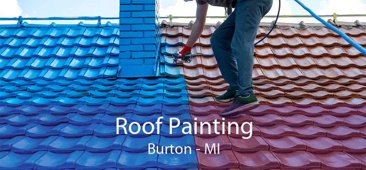 Roof Painting Burton - MI