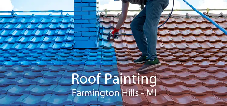 Roof Painting Farmington Hills - MI