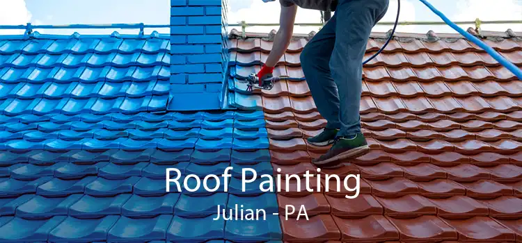Roof Painting Julian - PA