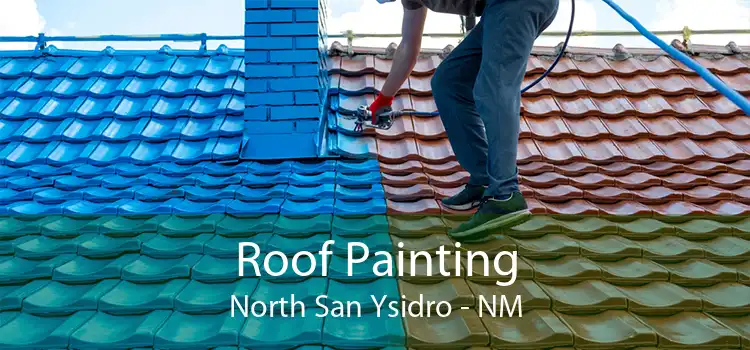 Roof Painting North San Ysidro - NM