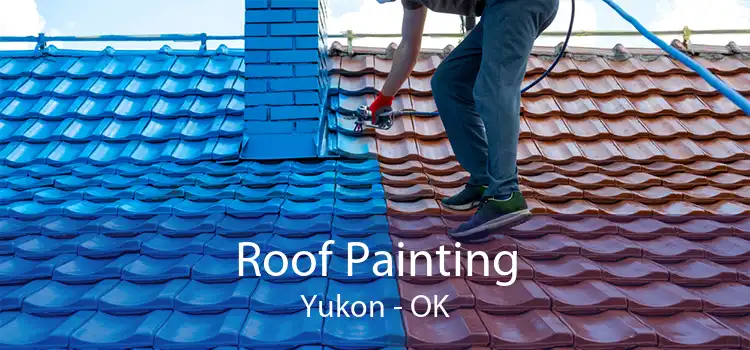 Roof Painting Yukon - OK